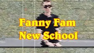 Fanny Fam &ndash; New School (Премьера клипа, 2021)