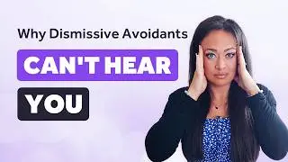 How to Effectively Communicate with A Dismissive Avoidant Partner (This Changes Everything!)