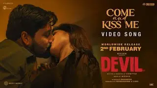 DEVIL &ndash; COME AND KISS ME VIDEO SONG |VIDHARTH |POORNA |THRIGUN | SUBHASHREE | MYSSKIN | AATHITYAA