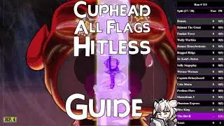 How to beat Cuphead All Flags NO DAMAGE (In-depth Hitless Guide)