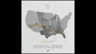 Kygo - Forever Yours (Avicii Tribute) (Instrumental)
