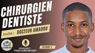 Métier de DENTISTE : Dr Amadou nous explique TOUT 🦷🎓💰🚀