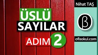 08120 | Üslü Sayılar 2 | ÜSLÜ SAYI Soruları Nasıl Çözülür?