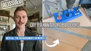 DIY IKEA PAX/FORSAND Doors (with all the measurements!) | REISSUED