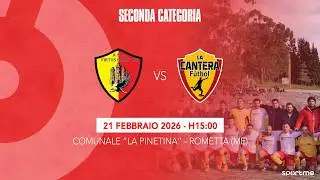 2a Categoria | Virtus Rometta vs La Cantera Futbol