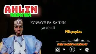 AHALIN NUBUWA 2024 FULL