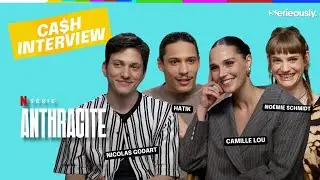 💰 ANTHRACITE : L'interview CA$H de Camille Lou, Nicolas Godart, Noémie Schmidt & Hatik