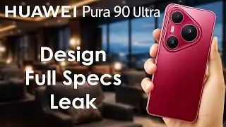 Huawei Pura 90 Ultra, Design, Camera & Full Specs LEAKED &mdash; This Is HUGE