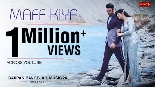 MAFF KIYA | Darrpan Bangejaa | Shweta Kothari | Nasim Khan | Vikas Verma |  Aziz Zee | R Motion