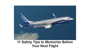 11 Safety Tips to Memorize Before Your Next Flight