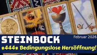 Steinbock🍀*444* Bedingungslose Herzöffnung im Februar 2026 Tarot