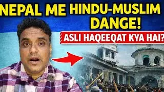 Nepal Riots 2026: Hindu-Muslim Tension in Birgunj | Real Facts & Population Truth | @JoysieX