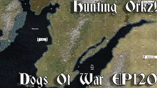 [120] Hunting Orkz! | Dogs Of War Campaign - Call Of Warhammer BOTET