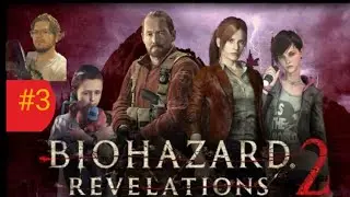 Resident evil Revelations 2. #3. Ps4 #Resident Evil #terror #Gameplay