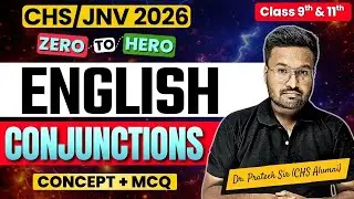 Conjunctions | English Grammar Free Class | JNV BHU CHS 9th & 11th Entrance Exam 2026