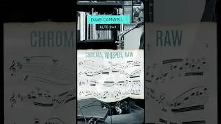 CHROMA, WHISPER, RAW | THOMAS GREEN | DAVE CAMWELL  #saxophone @classicalsax #classicalsaxophone
