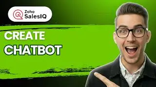 How to Create Chatbot in Zoho SalesIQ [2026 Full Guide]
