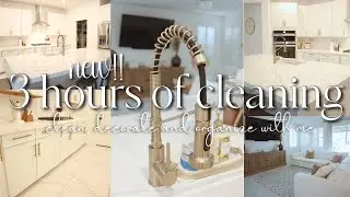 3 HOUR CLEANING MARATHON 2024 || CLEANING, ORGANIZING & DECORATING!