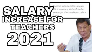 SALARY INCREASE FOR TEACHERS 2021