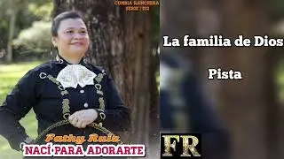 La familia de Dios - Pista Fathy Ruiz