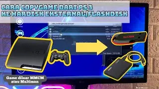 HOW TO COPY GAMES / TAKE GAMES FROM PS3 TO A HARBIS OR FLASHDISK (games other than MMCM/multiman)