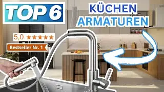 Beste K&Uuml;CHENARMATUREN (Testsieger 2026) | Top 6 K&uuml;chenarmaturen Vergleich