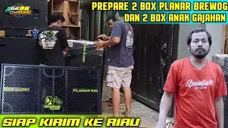Kirim 2 Box PLANAR Brewog Dan 2 Box Anak Gajahan Brewog Ke RIAU