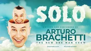 SOLO | Arturo Brachetti - Trailer 2019
