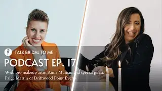 17 - Create a STRESS FREE wedding experience, with planner Paige Martin