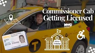 Commissioner Cab | School’s in Session: NYC TLC Licensing Process