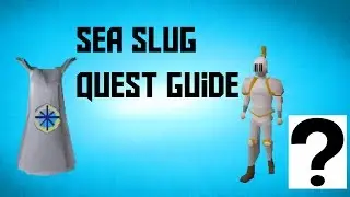 Oldschool Runescape - 2007 Sea Slug Quest Guide