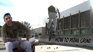 How To Pedal Grind 180 BMX!