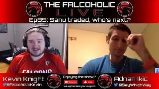 The Falcoholic Live: Ep89 - Sanu traded, who's next?