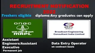 RECRUITMENT NOTIFICATION 2022/GRADUATES CAN APPLY/DIPLOMA/ASSISTANT ENGINEERS/DATA ENTRY OPERATOR