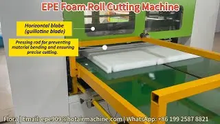 PE Foam Roll and Sheet Cutting Machine