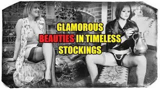 GLAMOROUS BEAUTIES IN TIMELESS STOCKINGS: ICONIC HISTORICAL PHOTOS .