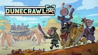 ОГРОМНЫЕ КРАБЫ-КРЕПОСТИ в  DuneCrawl