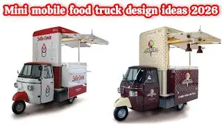 Ready to Launch Your Food Truck Business 2026 | Mobile food cart stall ideas | Mini food truck ideas
