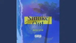 Smoke Out