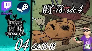 DST Shipwrecked PL 04: WX-78, dni 13-18: Pająki są OP.