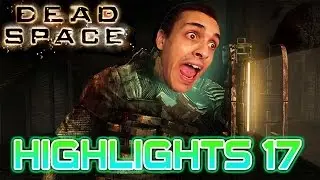 Dead Space Highlights - SOMETHING BEHID ME