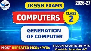 Generation of Computers &ndash; Most Important MCQs | For JKSSB Exams @TheAspirants01 