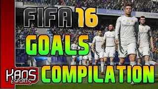 FIFA 16 - Goal Compilation