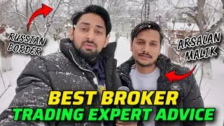 Which Is the Best Broker? A Trading Expert&rsquo;s Honest Advice (with @arsalanmalik  )