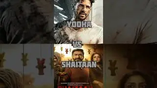 yodha vs shaitaan movie box office comparison 1st day 🔥 #yodha #viral #trending #shorts