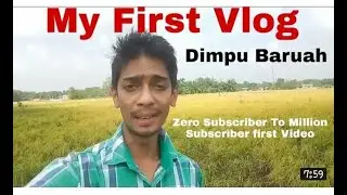 Dimpu baruah first youtube video