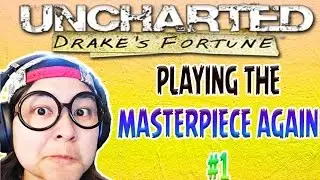 WHOEVER OWNS A PLAYSTATION SHOULD PLAY THIS!!! Uncharted Drake's Fortune Part 1