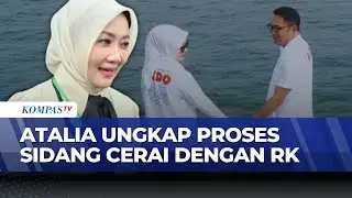 Babak Akhir Pernikahan Atalia & Ridwan Kamil, Bagaimana Hasil Sidang Cerai? | KOMPAS SIANG
