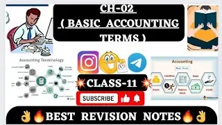 Ch-02 (Basic Accounting Terms)||Class-11|Revision notes