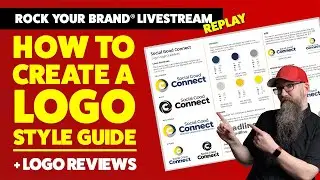 How to Create Logo Style Guides - Logo Design Tips - Rock Your Brand - Replay🤘